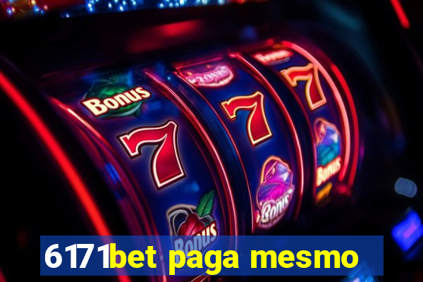 6171bet paga mesmo